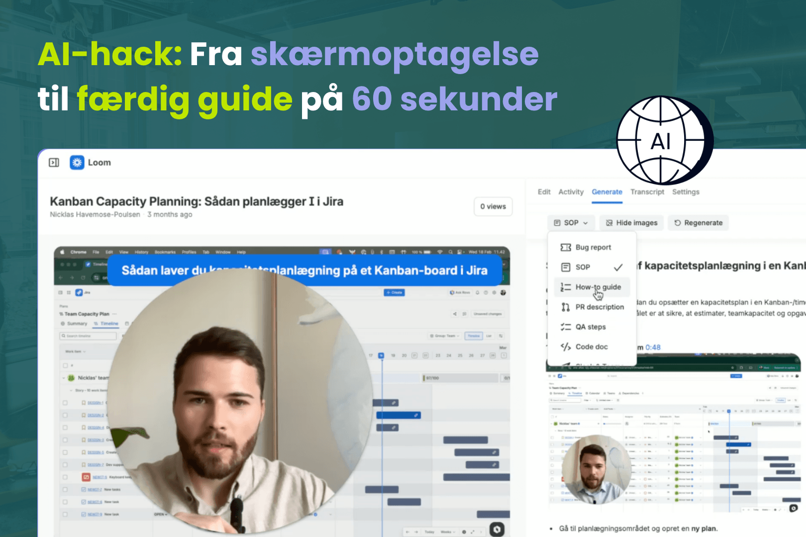 Från skärminspelning till färdig guide på 60 sekunder med Loom och Confluence AI