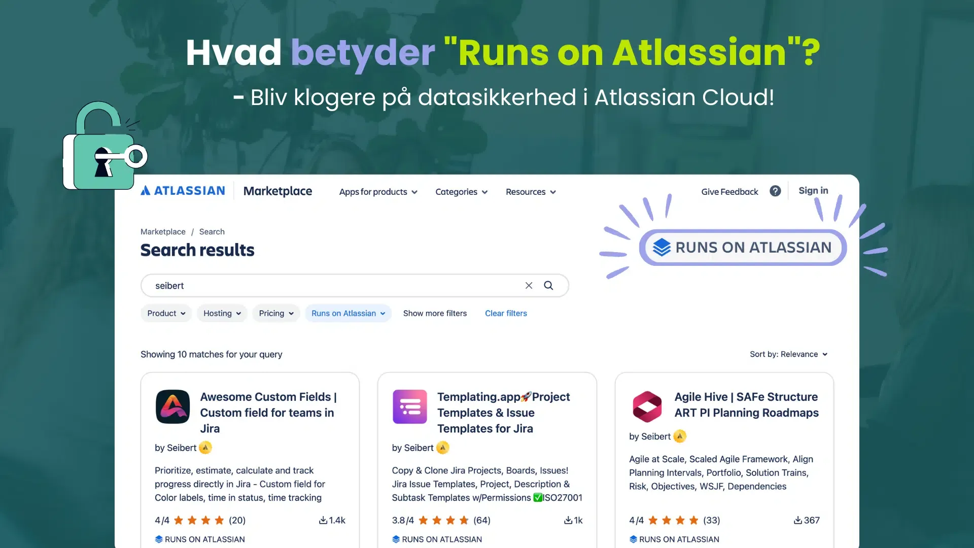 Vad betyder Runs on Atlassian? Lär dig mer om datasäkerhet i Atlassian Cloud
