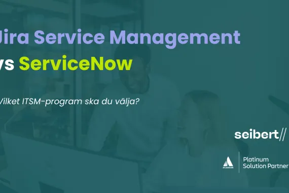 Jira Service Management vs ServiceNow – Vilket ITSM-program ska du välja?
