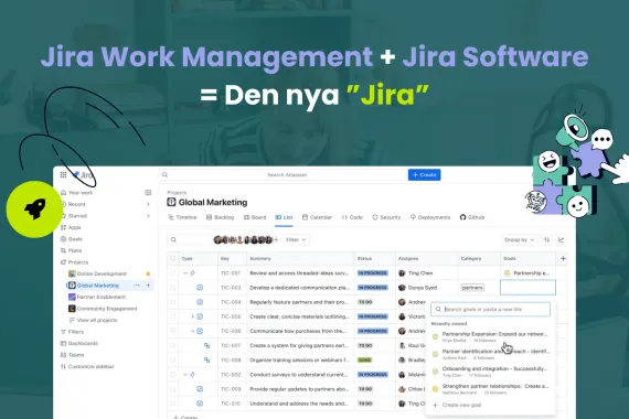 Jira Work Management + Jira Software = Det nya Jira