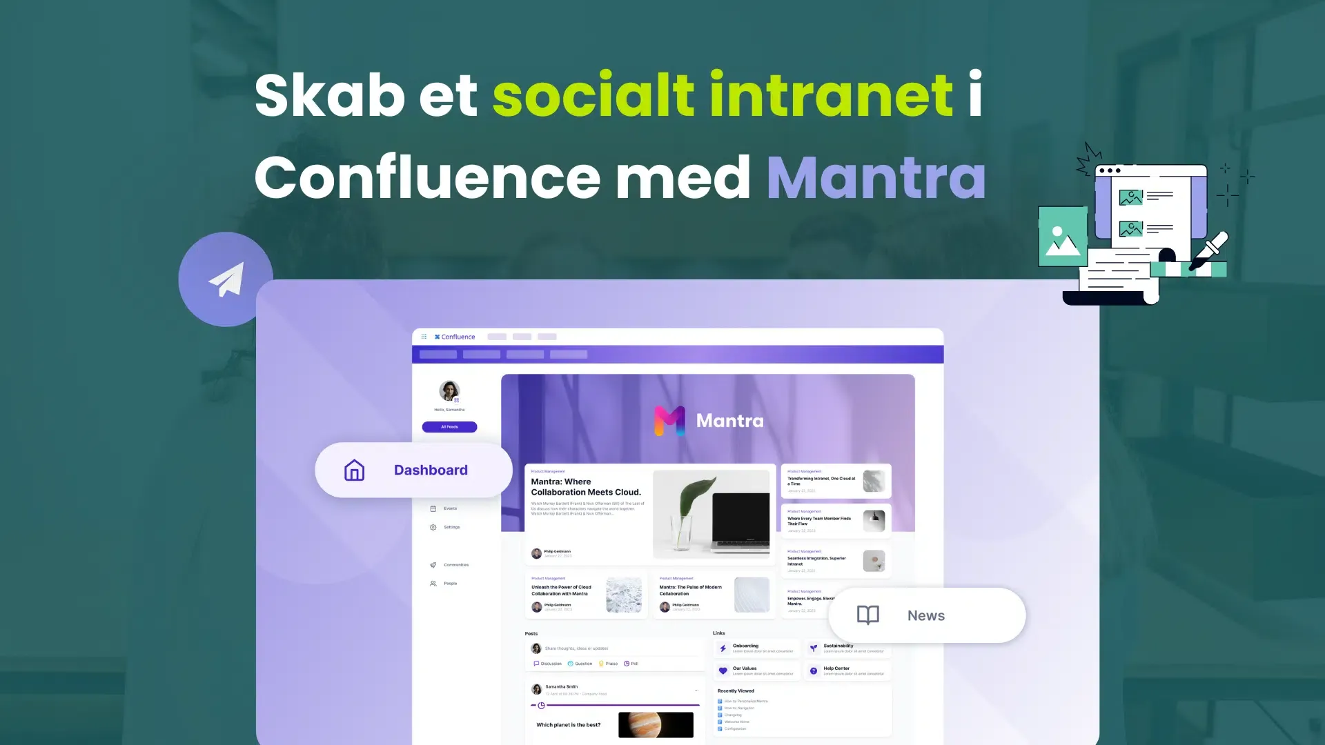 Skapa ett socialt intranät i Confluence med Mantra