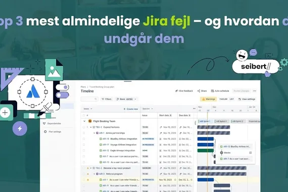 Topp 3 vanligaste Jira-misstagen – och hur du undviker dem