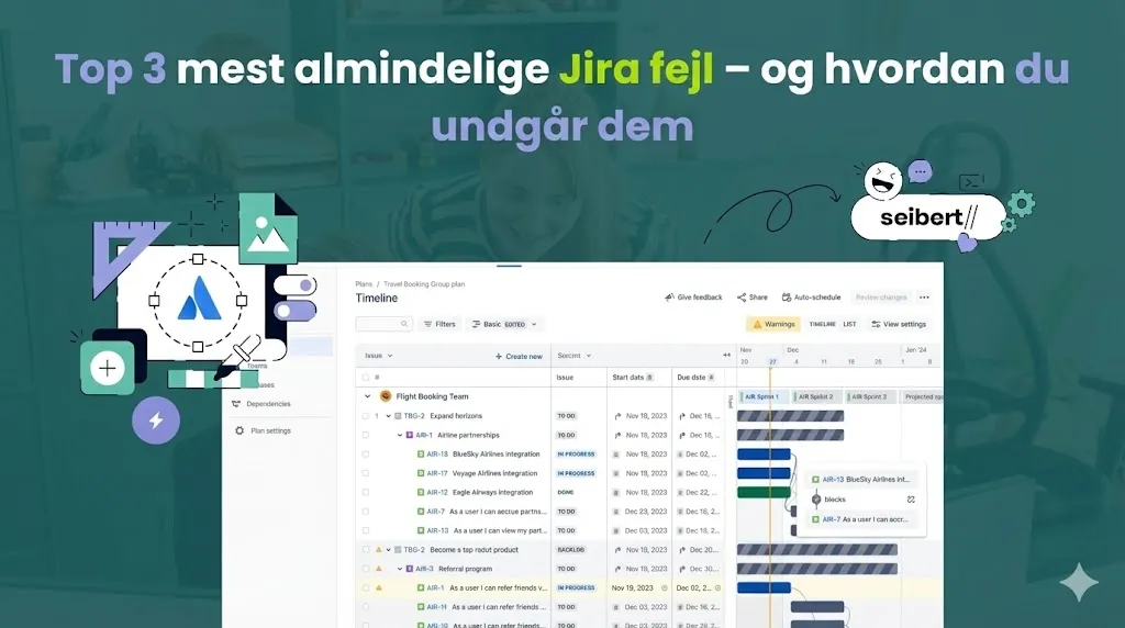 Topp 3 vanligaste Jira-misstagen – och hur du undviker dem
